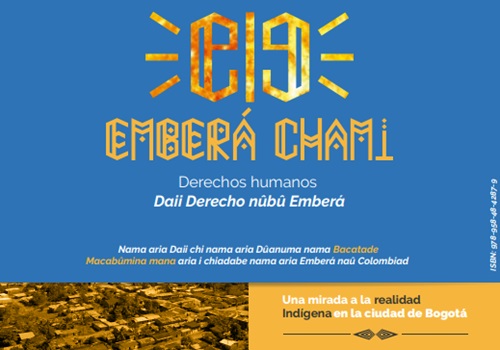 La vulneración del Pueblo Emberá Chamí en el centro de Bogotá